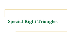 5.1 Special Right Triangles
