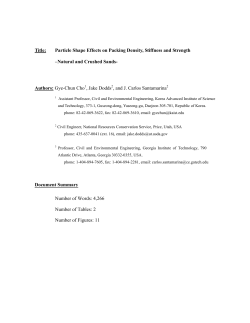 Title: Particle Shape Effects on Packing Density, Stiffness and