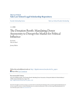 The Donation Booth: Mandating Donor Anonymity to Disrupt the