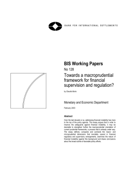 Towards a macroprudential framework for financial supervision and
