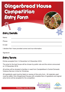 Gingerbread House Competition Entry Form 2016