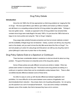drug policy debate (formerly legalization v harm reduction