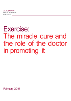 Exercise: The miracle cure and the role of the doctor in promoting it
