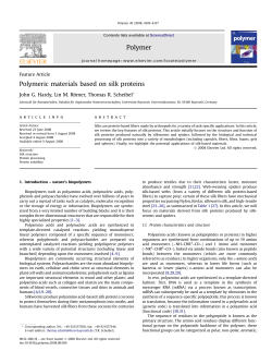 Polymeric materials based on silk proteins Polymer