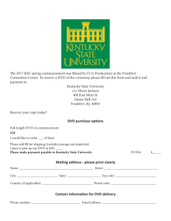 Mailing address - please print clearly Contact information for DVD