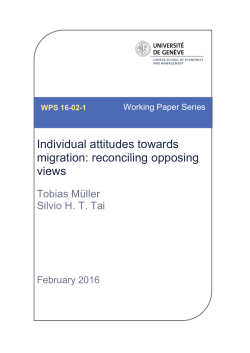 (2016) "Individual attitudes towards migration: reconciling opposing