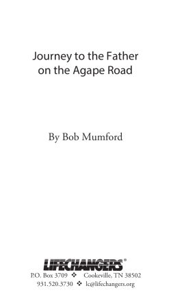 Journey to the Father on the Agape Road