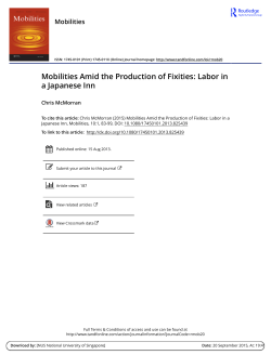 Mobilities Amid the Production of Fixities: Labor in a