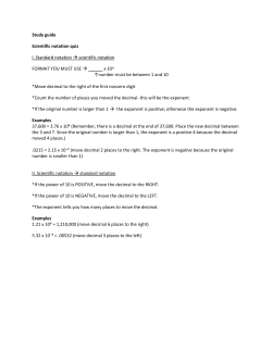 Study guide Scientific notation quiz I. Standard notation → scientific