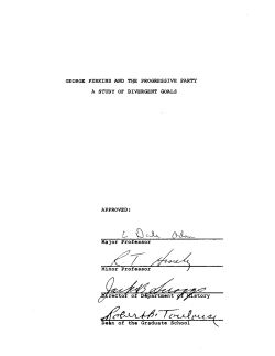 GEORGE PERKINS AND THE PROGRESSIVE PARTY A STUDY OF