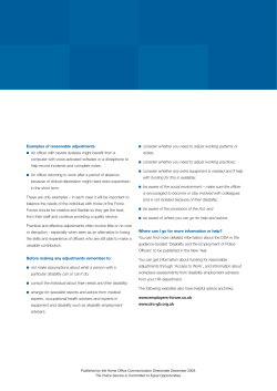 Examples of reasonable adjustments An officer with severe dyslexia