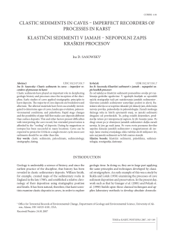 CLASTIC SEDIMENTS IN CAVES &ndash; IMPERFECT RECORDERS OF