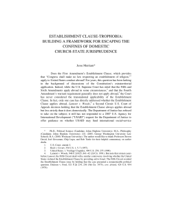 ESTABLISHMENT CLAUSE-TROPHOBIA: BUILDING A