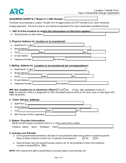 The Buyer must complete a Location Transfer Information Form for
