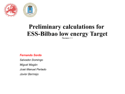Preliminary calculations for ESS