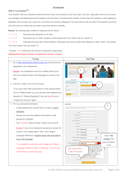 TQ Instruction What is Trust QuotientTM? Trust Quotient (tQ) is an