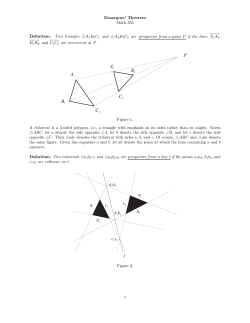 Desargues` Theorem Math 353 Definition. Two triangles &Delta;A 1B1C1