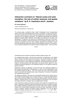 Interactive comment on &ldquo;Glacial cycles and solar insolation: the role