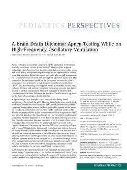 A Brain Death Dilemma: Apnea Testing While on High
