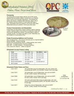 Dehydrated Potatoes (DH), Flakes, Flour, Dices