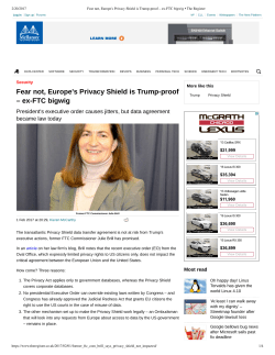Fear not, Europe`s Privacy Shield is Trumpproof &ndash; exFTC bigwig