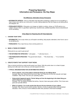 Preparing Speeches Informative and Persuasive: Six Key Steps