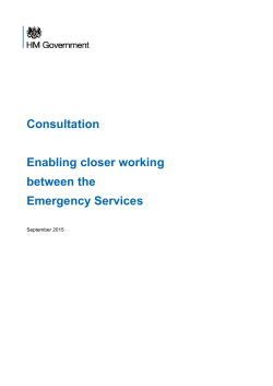 Consultation Enabling closer working between the Emergency