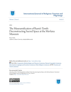 The Museumification of Rumi`s Tomb: Deconstructing