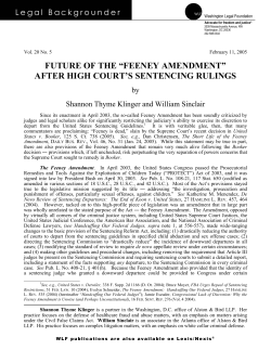 future of the &ldquo;feeney amendment&rdquo; after high court`s sentencing rulings