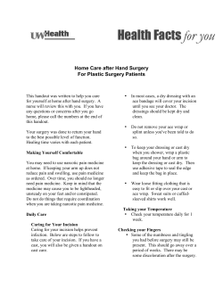 Hand Surgery, Home Care after