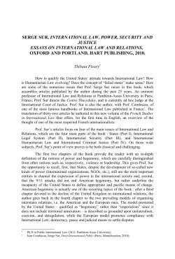 Serge Sur, International Law, Power, Security and Justice Essays on