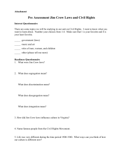 Pre Assessment Jim Crow Laws and Civil Rights