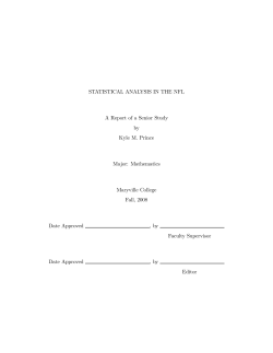 STATISTICAL ANALYSIS IN THE NFL A Report of a Senior Study by