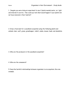 Organisms in their Environment - Study Guide 1. Imagine you were