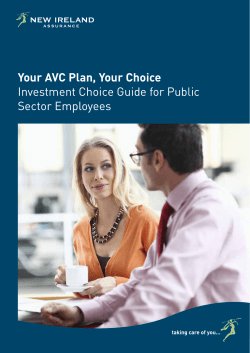 Your AVC Plan, Your Choice Investment Choice Guide for Public