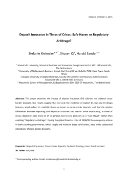 Deposit Insurance in Times of Crises: Safe Haven or Regulatory