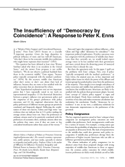 The Insufficiency of &ldquo;Democracy by Coincidence&rdquo;: A Response to