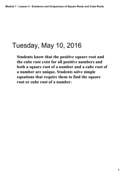 Module 7 - Lesson 3 - Existence and Uniqueness of Square Roots