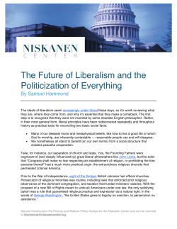The Future of Liberalism and the Politicization of
