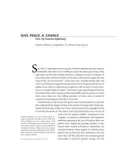 Give Peace a Chance: First, Try Coercive