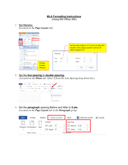 MLA Formatting Instructions (Using MS Office 365) 1. Set Margins