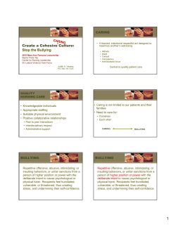 Create a Cohesive Culture: Stop the Bullying Stop the Bullying