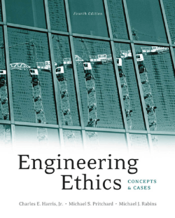Engineering Ethics: Concepts and Cases