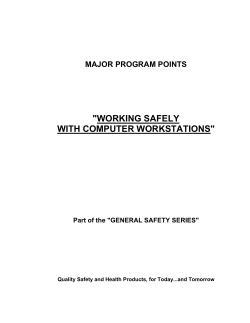 "WORKING SAFELY WITH COMPUTER WORKSTATIONS"
