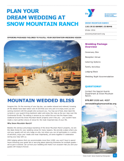 PLAN YOUR DREAM WEDDING AT SNOW MOUNTAIN RANCH