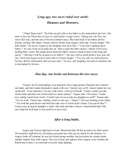 Long ago, two races ruled over earth: Humans and Monsters. One