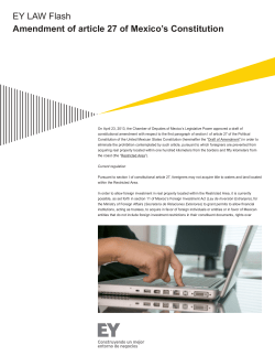 EY Law Flash - Amendment of article 27 of Mexico`s Constitution