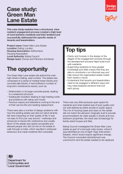 Case study: Green Man Lane Estate The opportunity Top tips