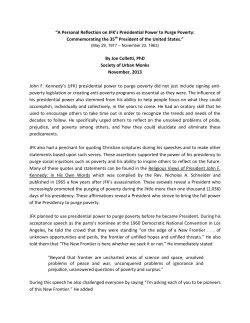 “A Personal Reflection on JFK`s Presidential Power to Purge Poverty