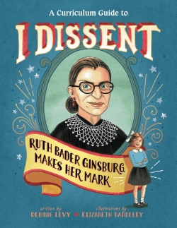 I Dissent Curriculum Guide